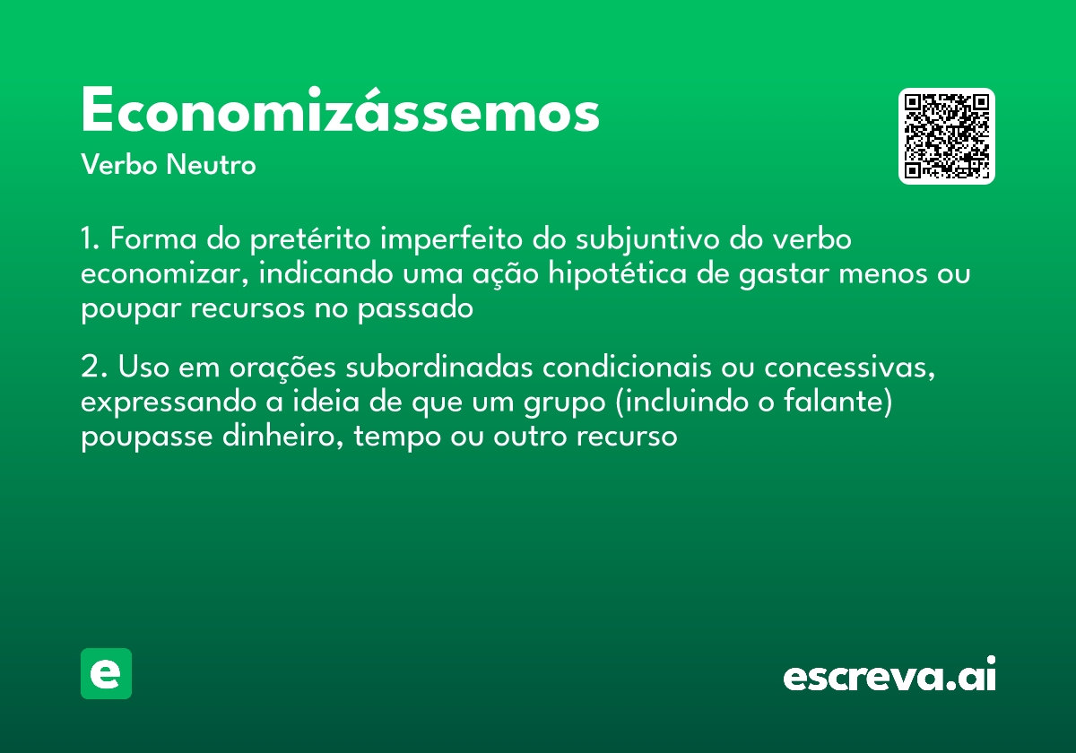 economizássemos