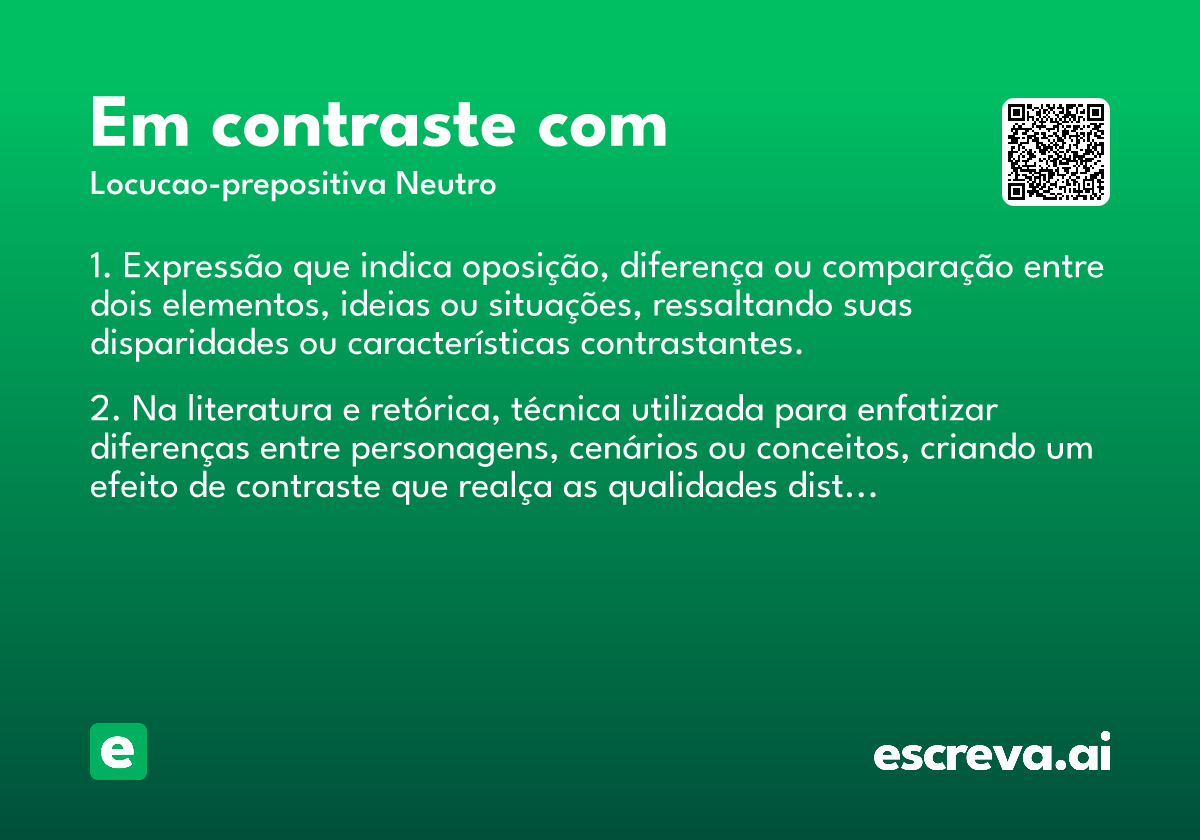 em contraste com