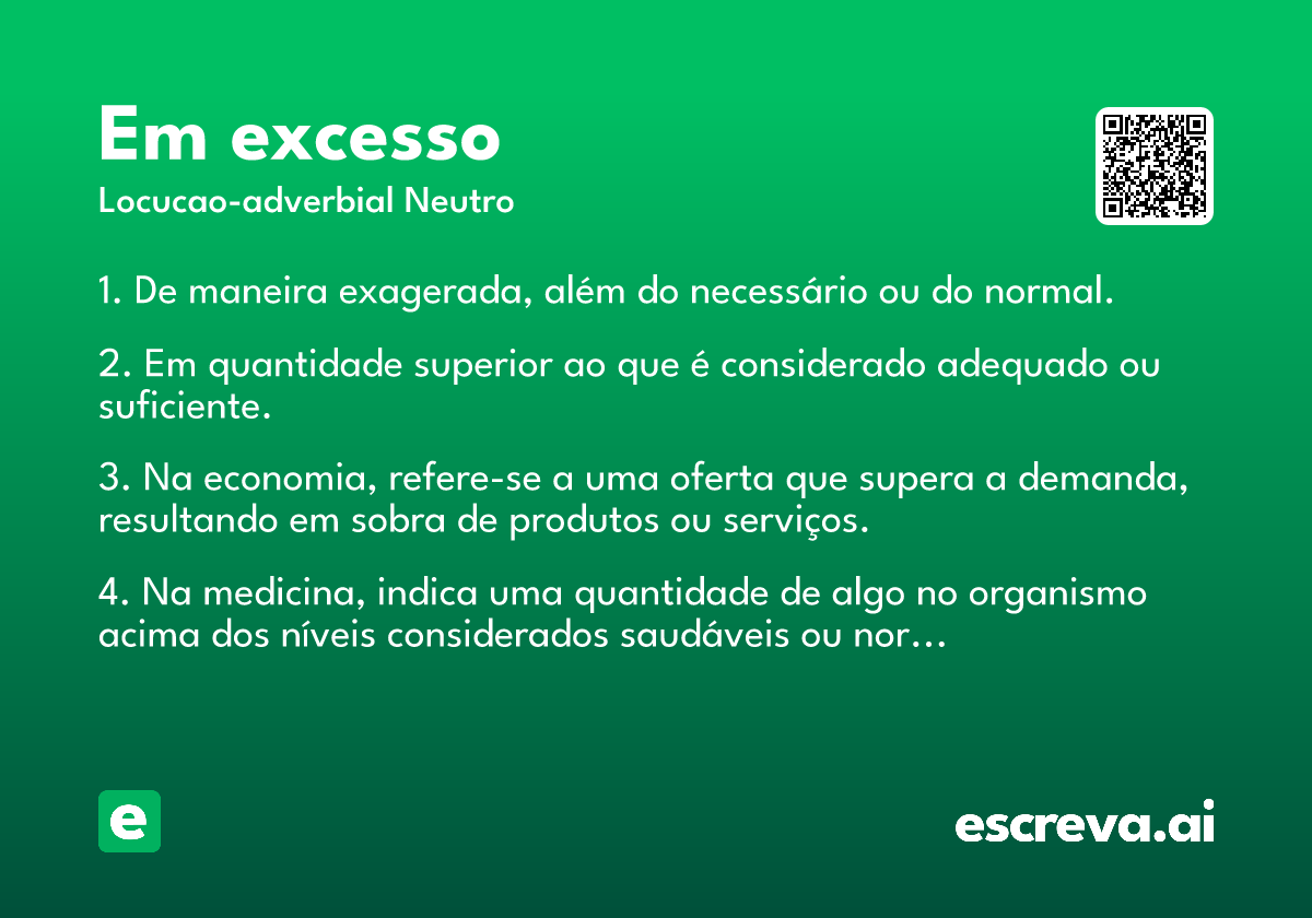 em excesso