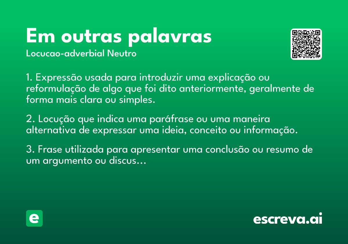 em outras palavras