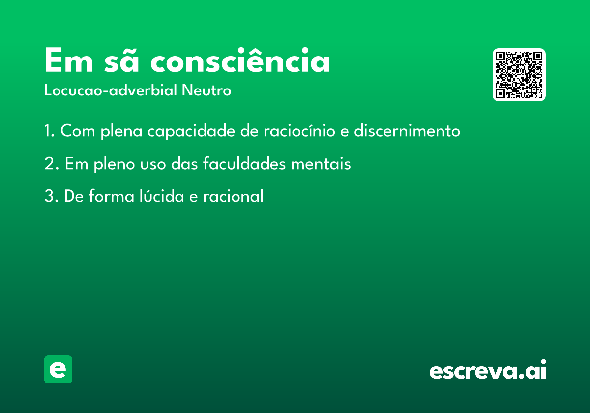 em sã consciência