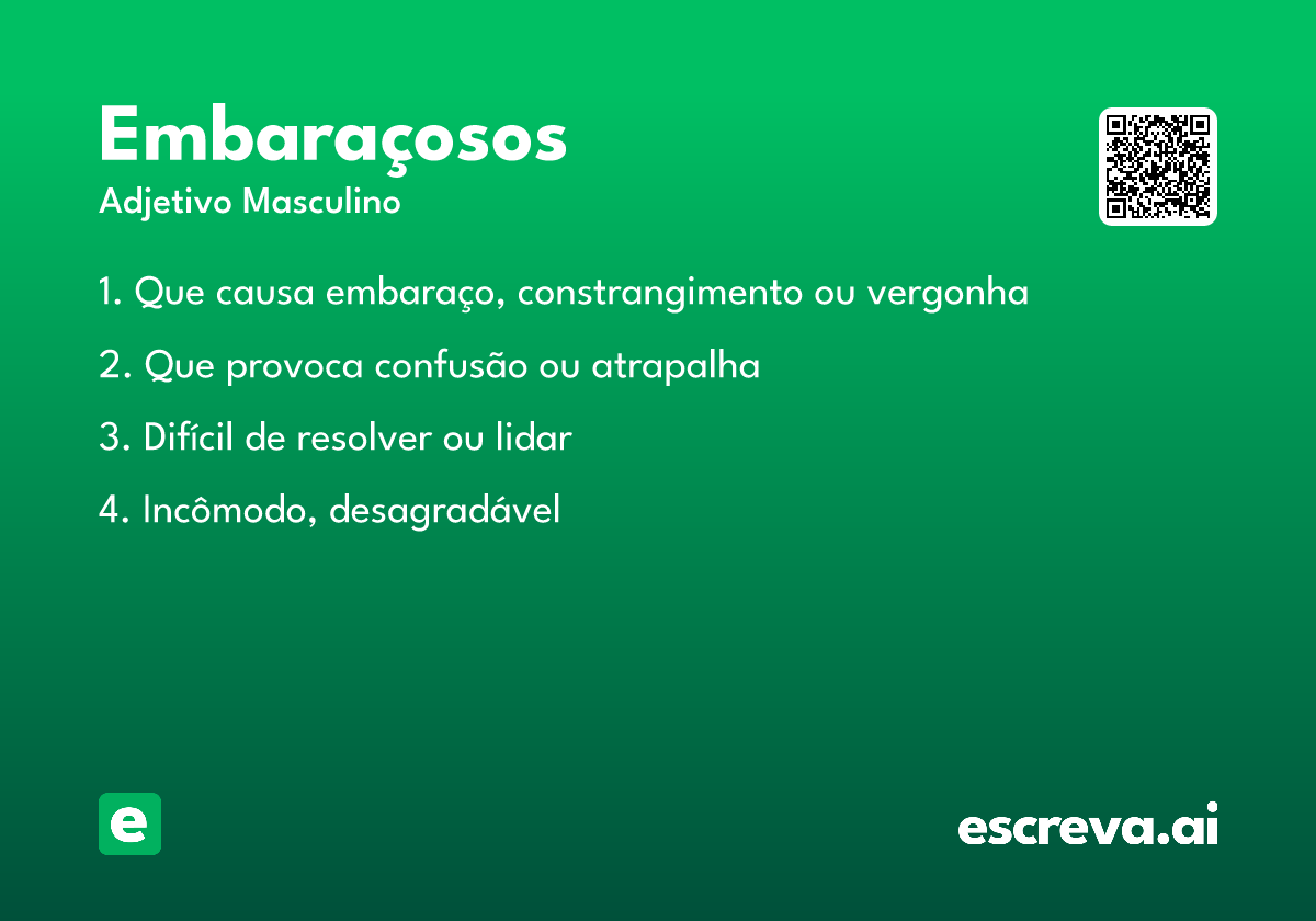 embaraçosos