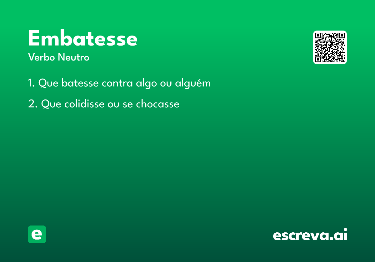 embatesse