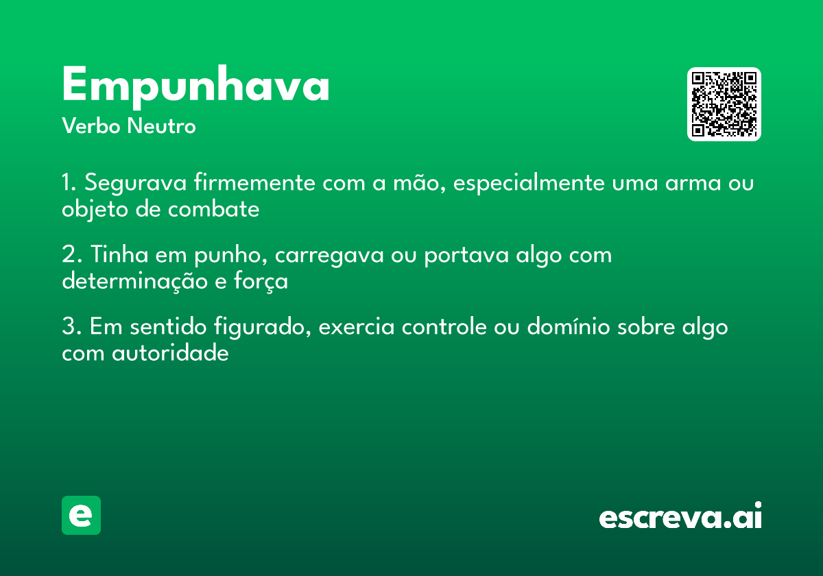 empunhava