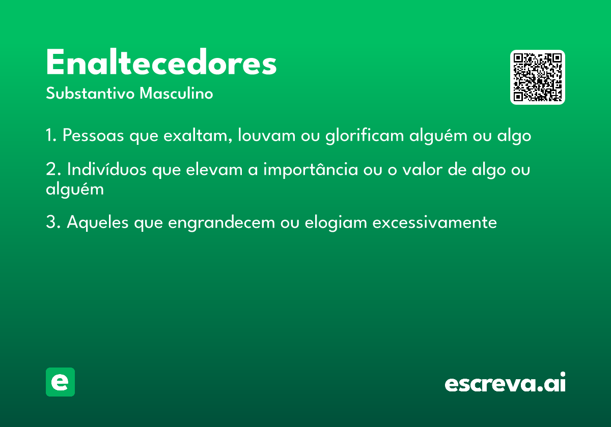 enaltecedores