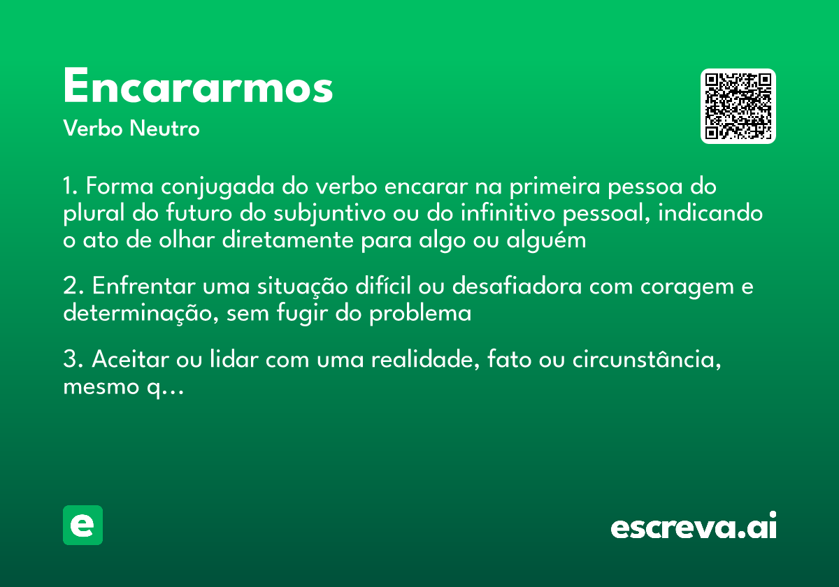 encararmos