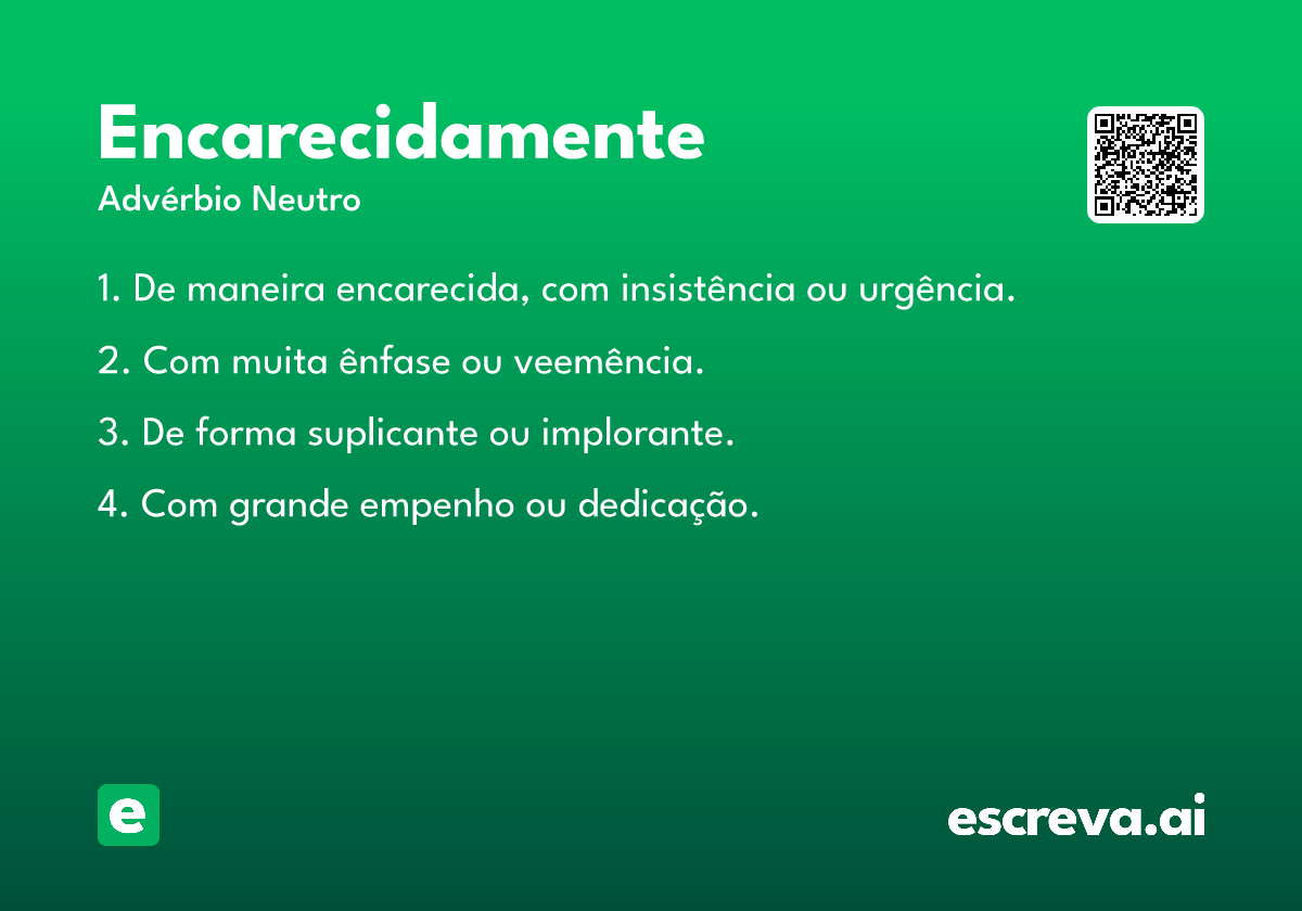 encarecidamente