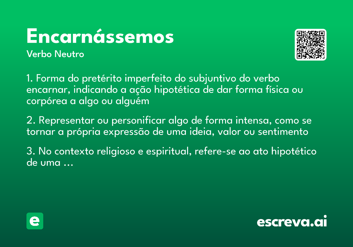 encarnássemos