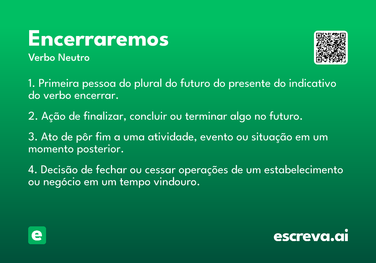 encerraremos