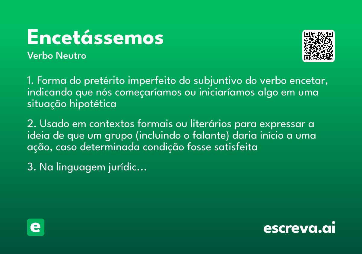 encetássemos