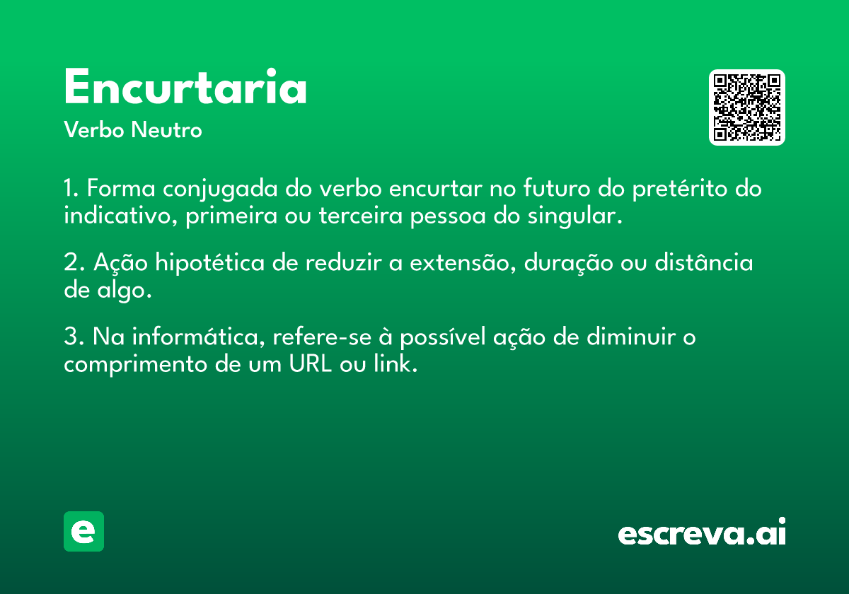 encurtaria