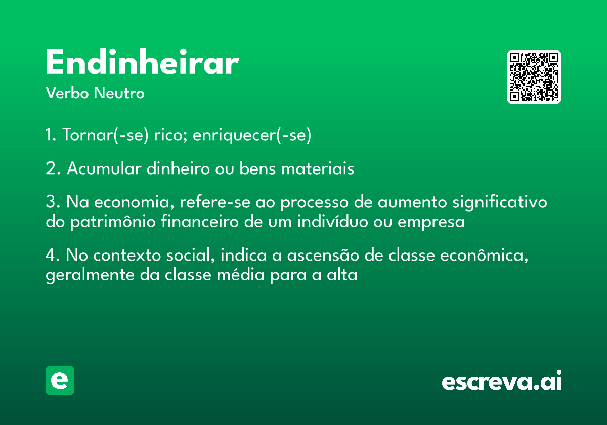 endinheirar