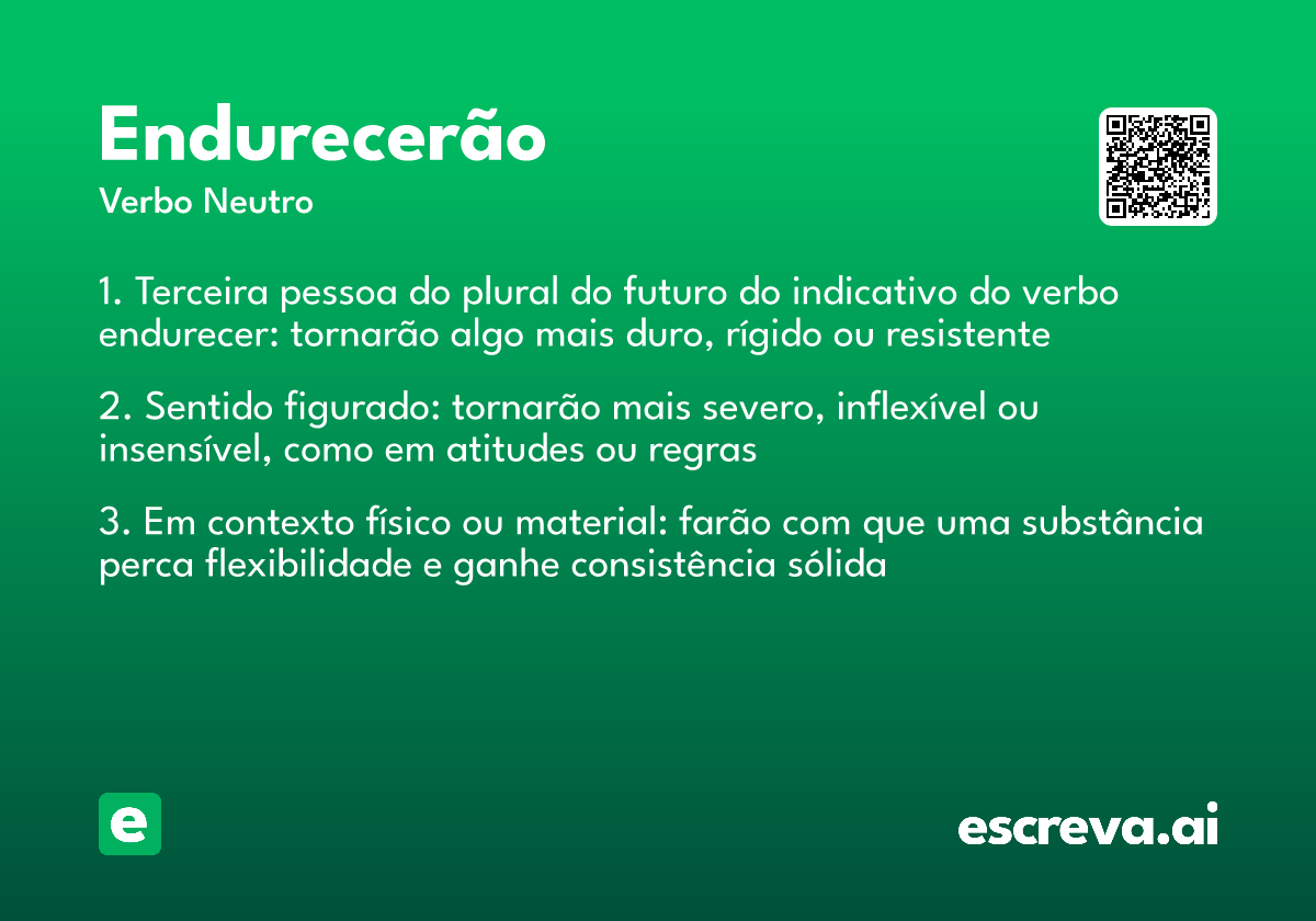 endurecerão