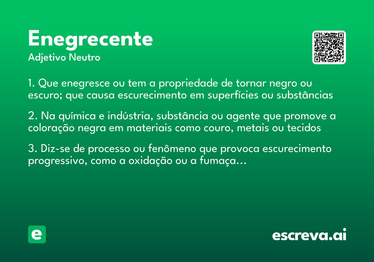 enegrecente