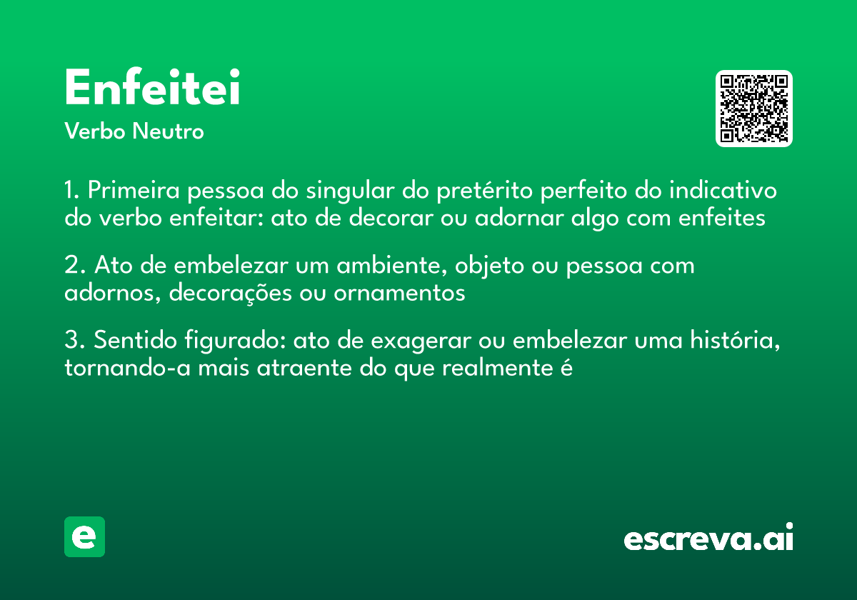 enfeitei