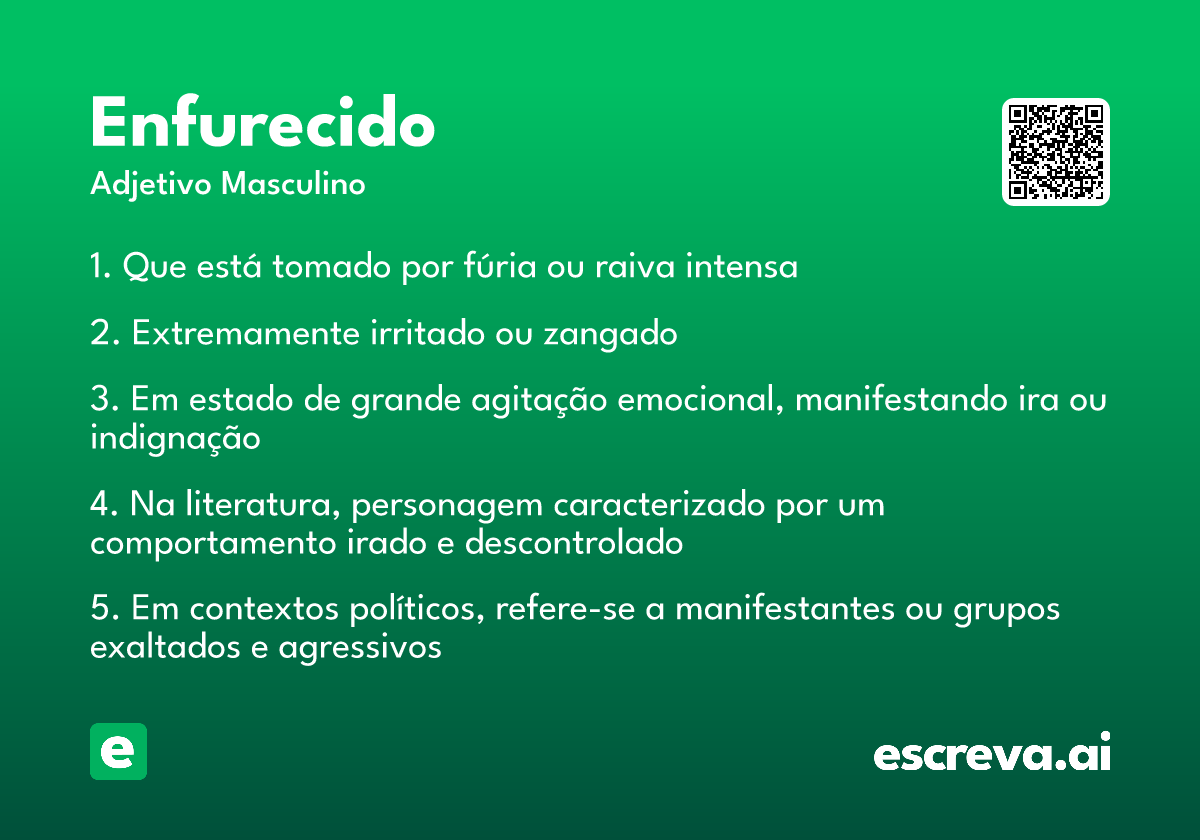enfurecido