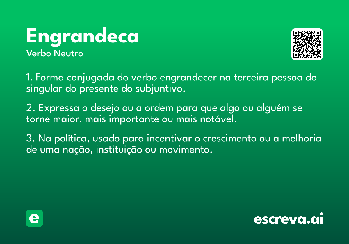 engrandeca