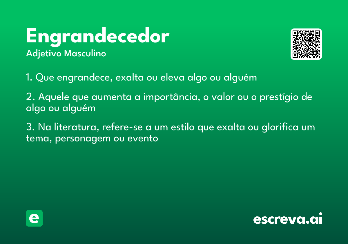 engrandecedor