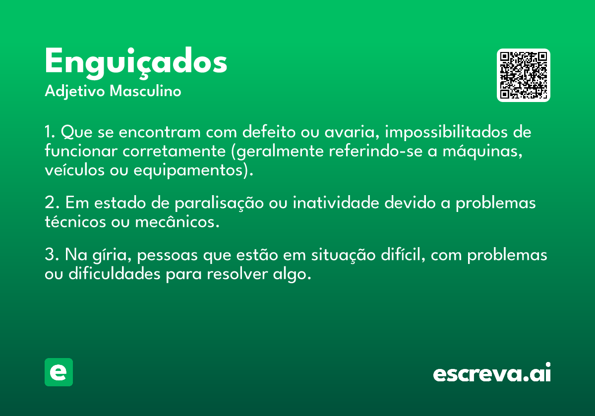 enguiçados