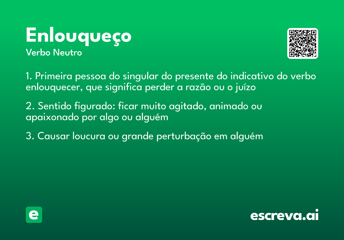 enlouqueço