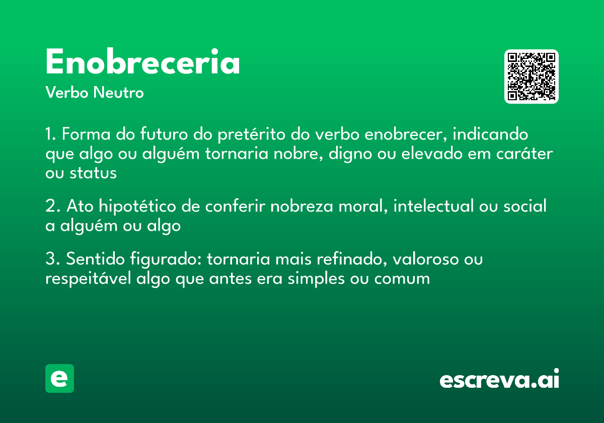 enobreceria