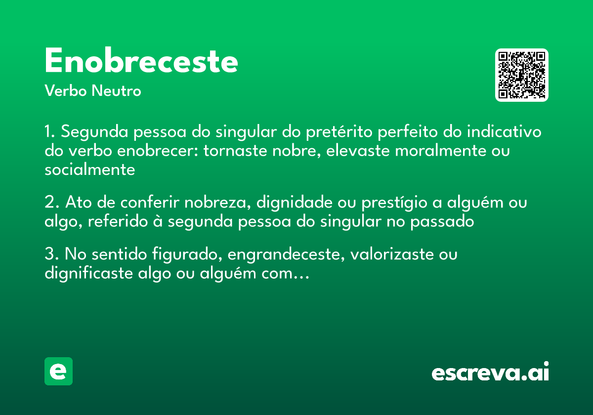enobreceste
