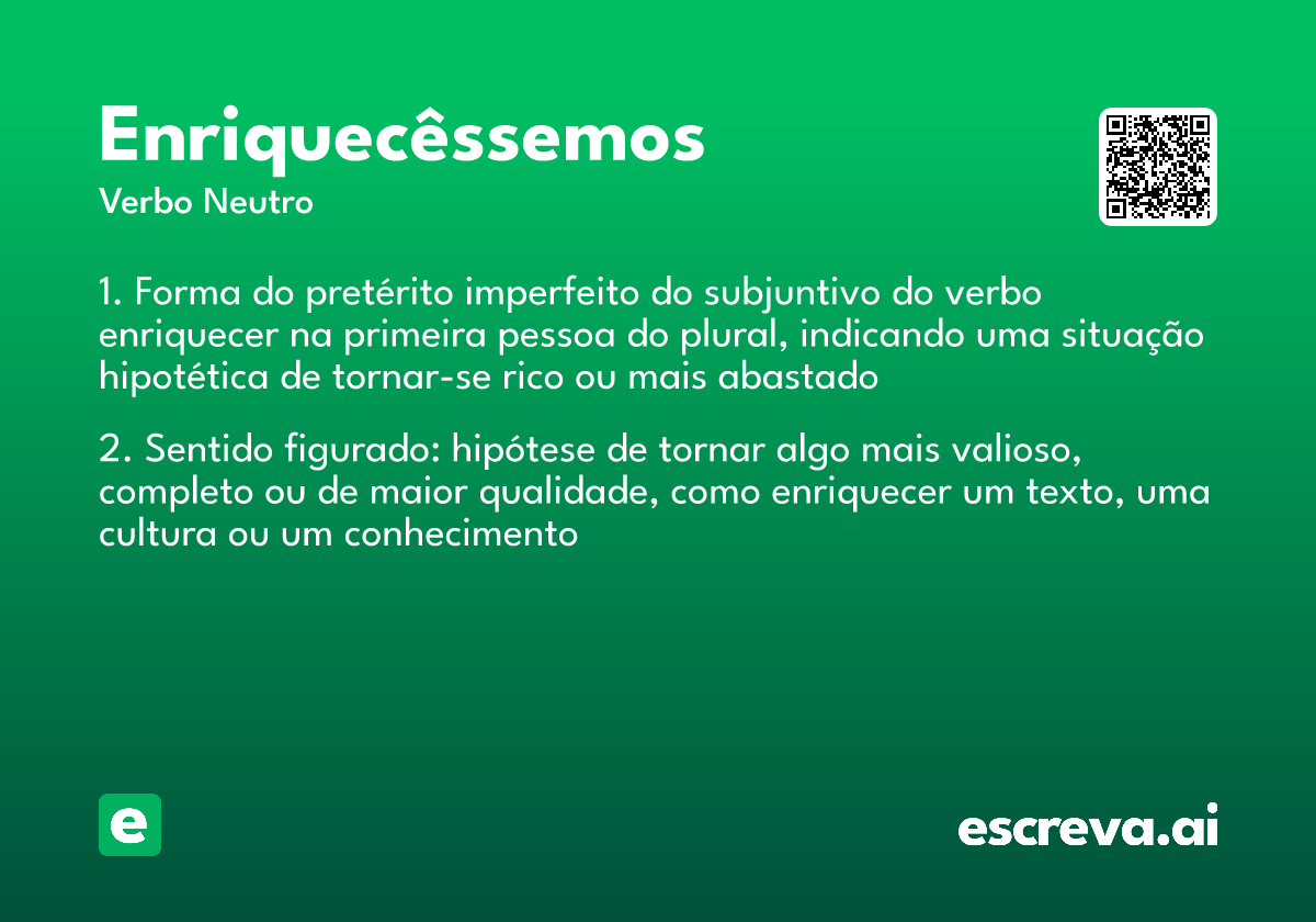 enriquecêssemos