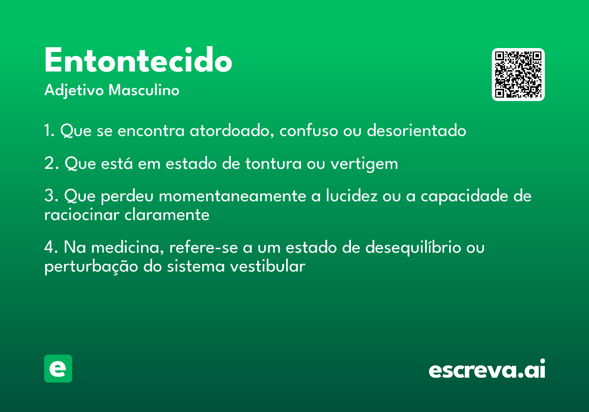 entontecido
