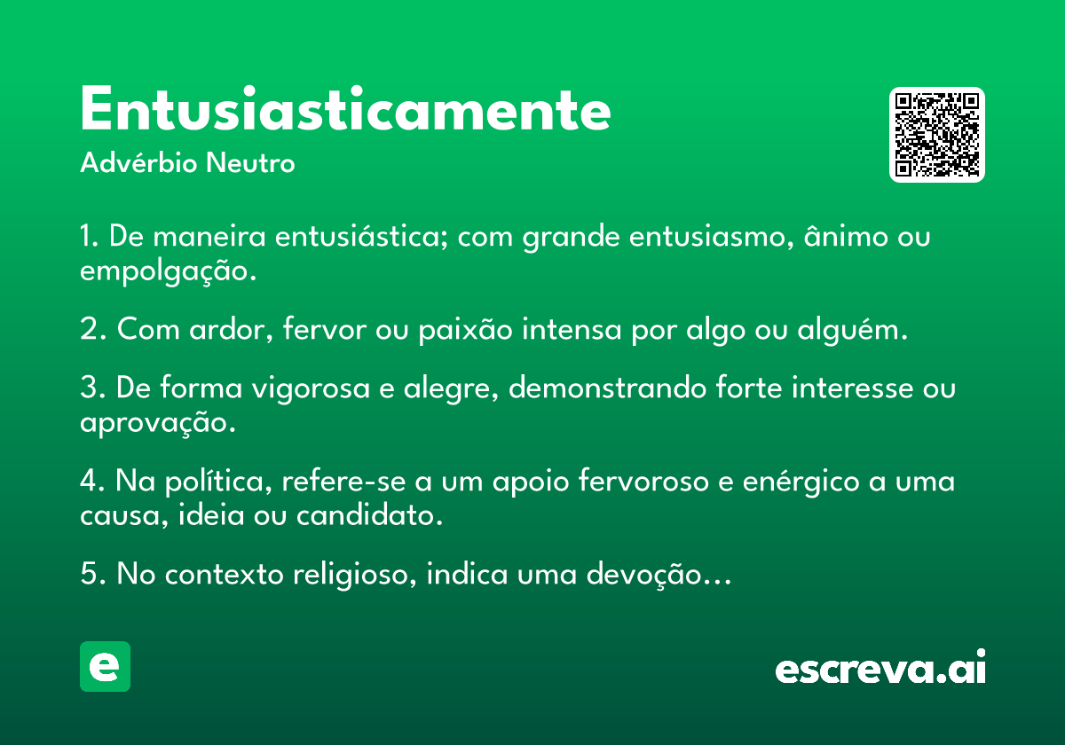 entusiasticamente