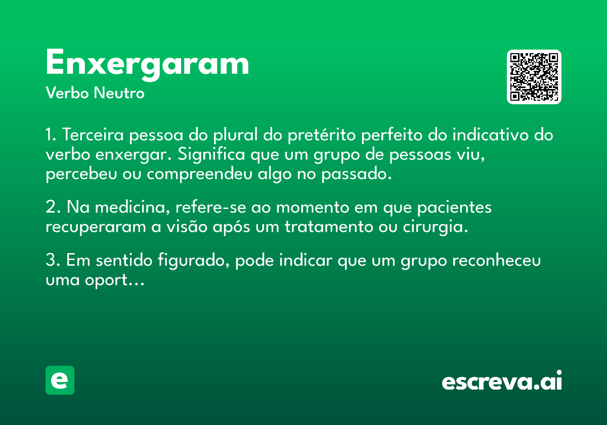 enxergaram