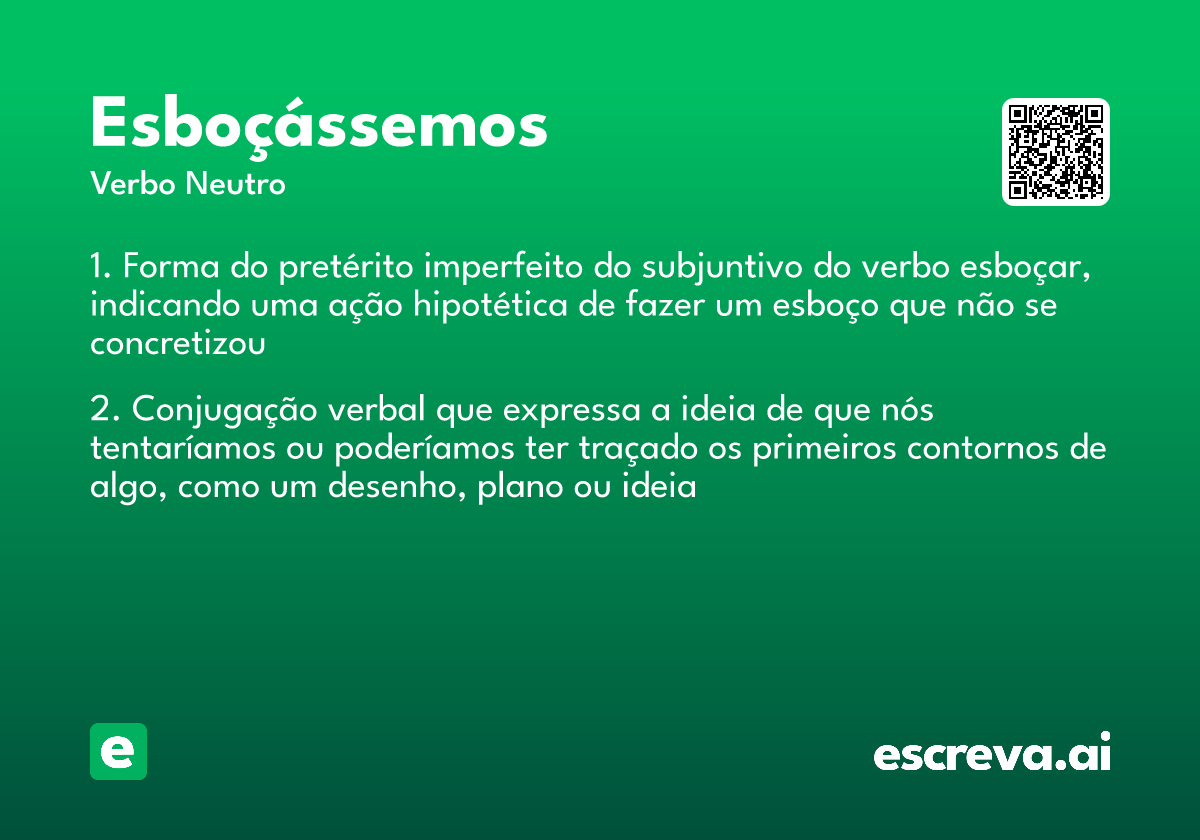esboçássemos
