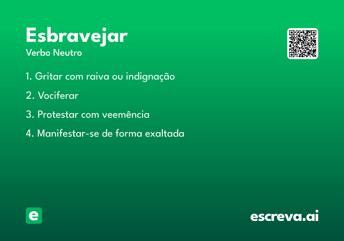 esbravejar