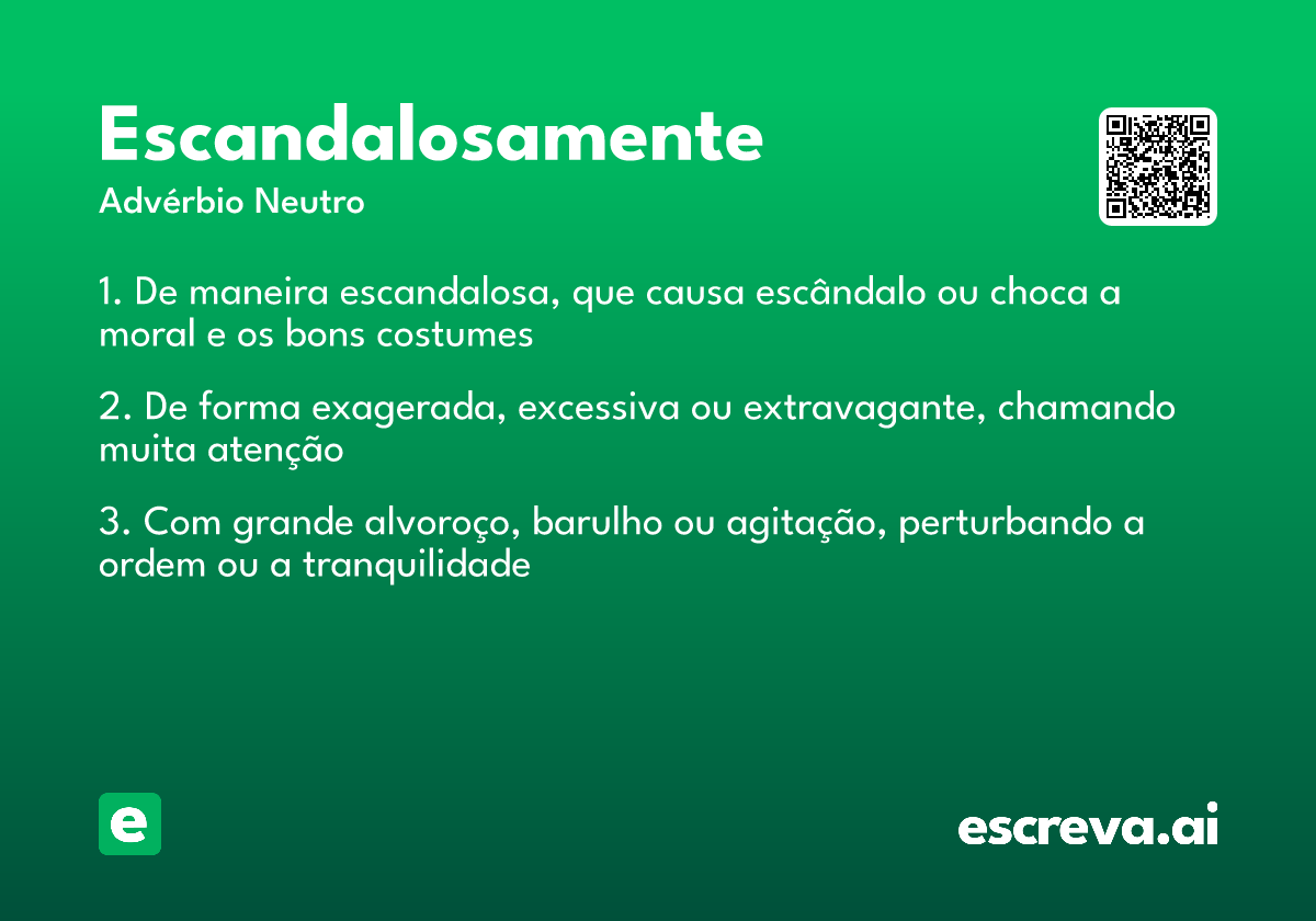 escandalosamente