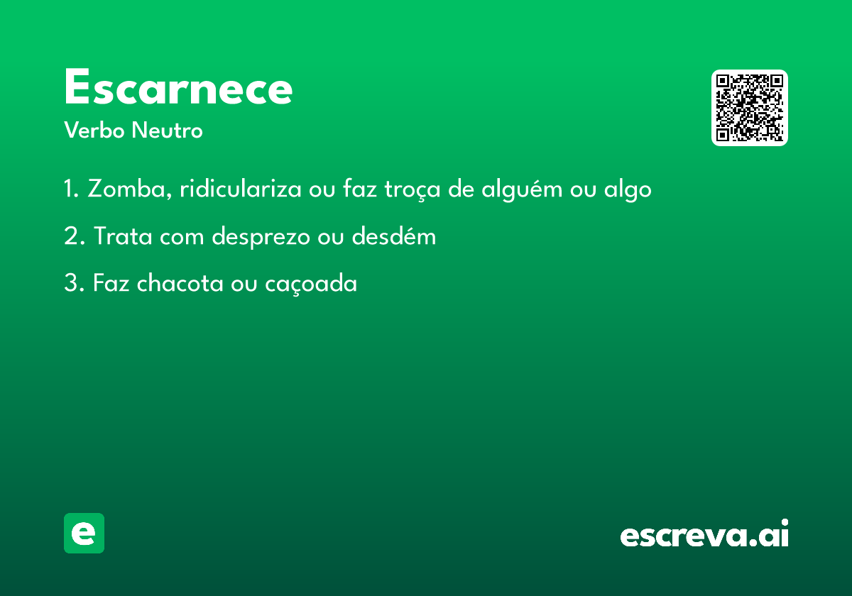 escarnece