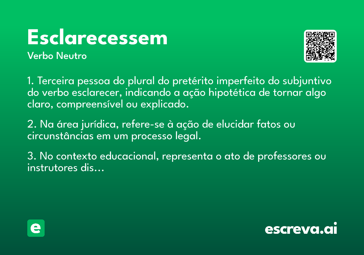 esclarecessem