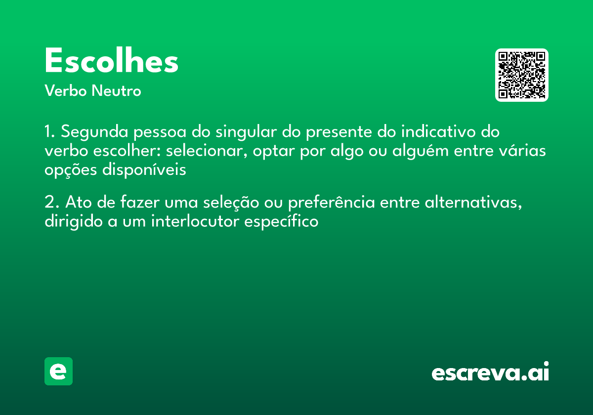escolhes