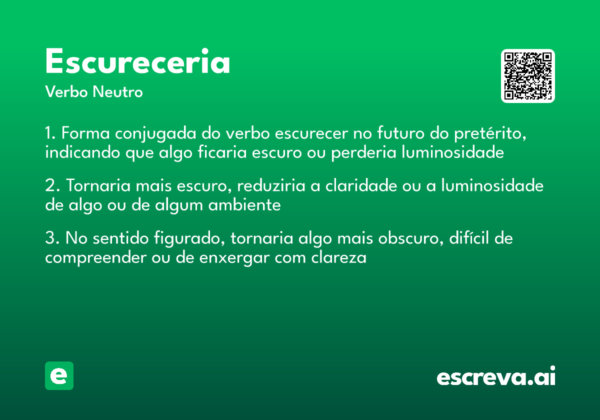 escureceria