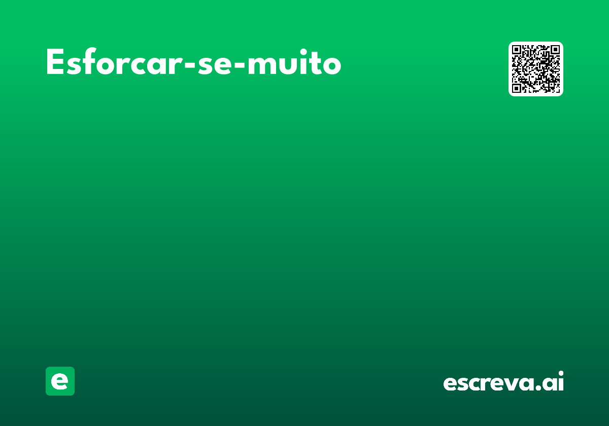 esforcar-se-muito