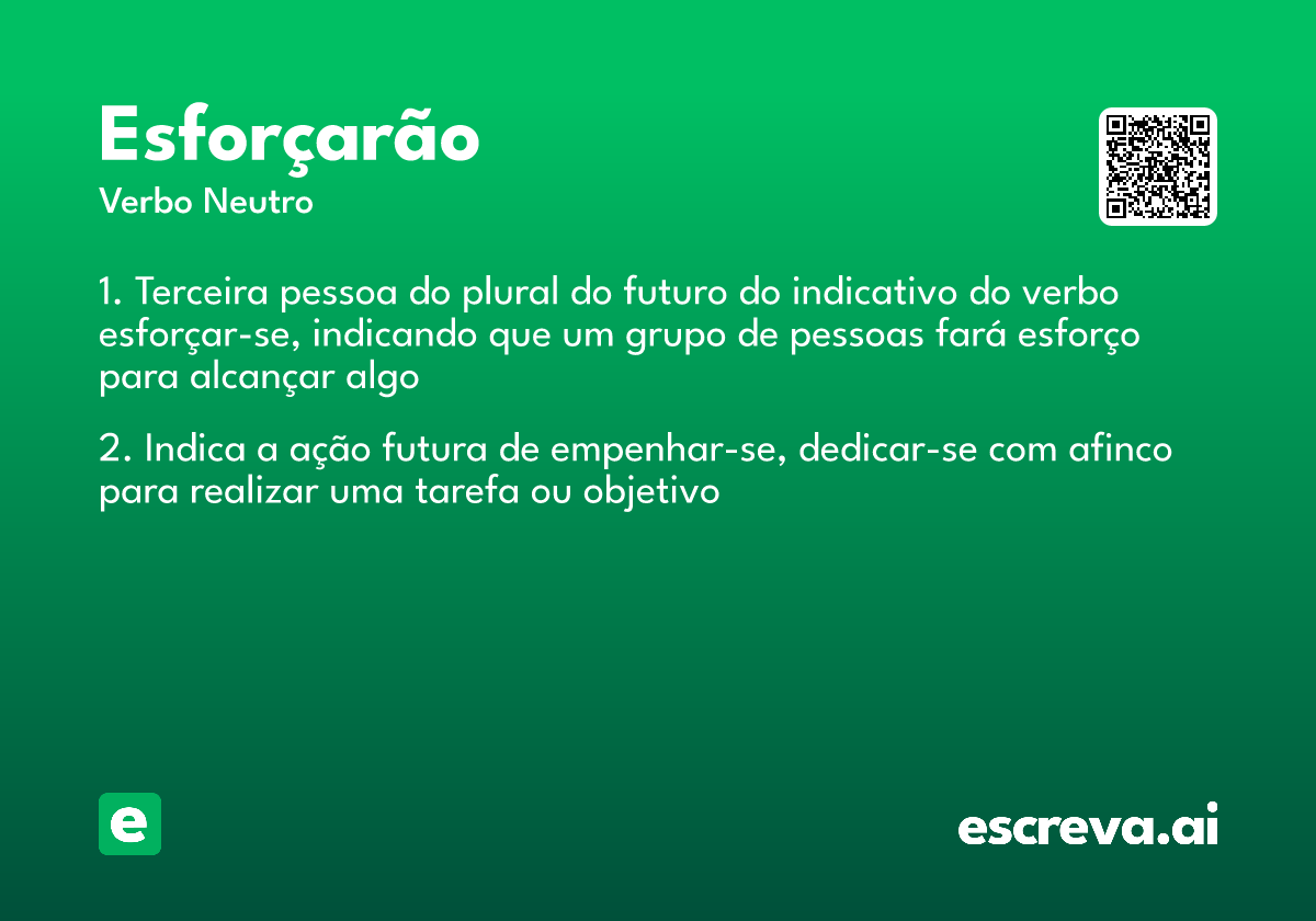 esforçarão