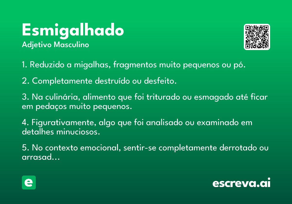 esmigalhado