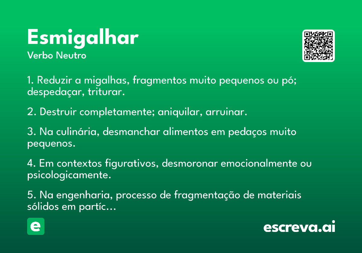 esmigalhar