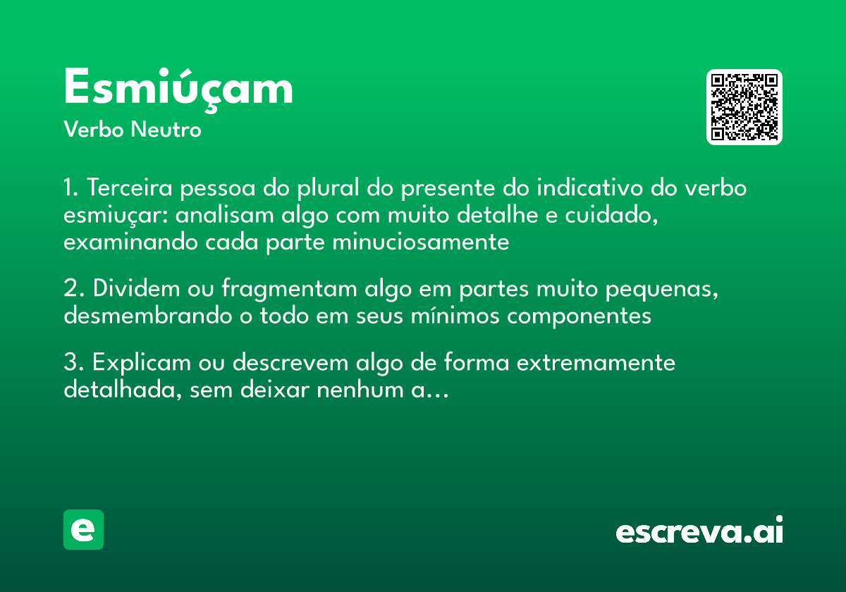 esmiúçam