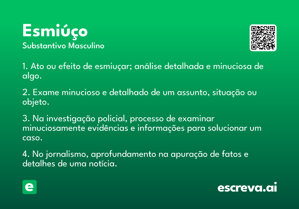 esmiúço