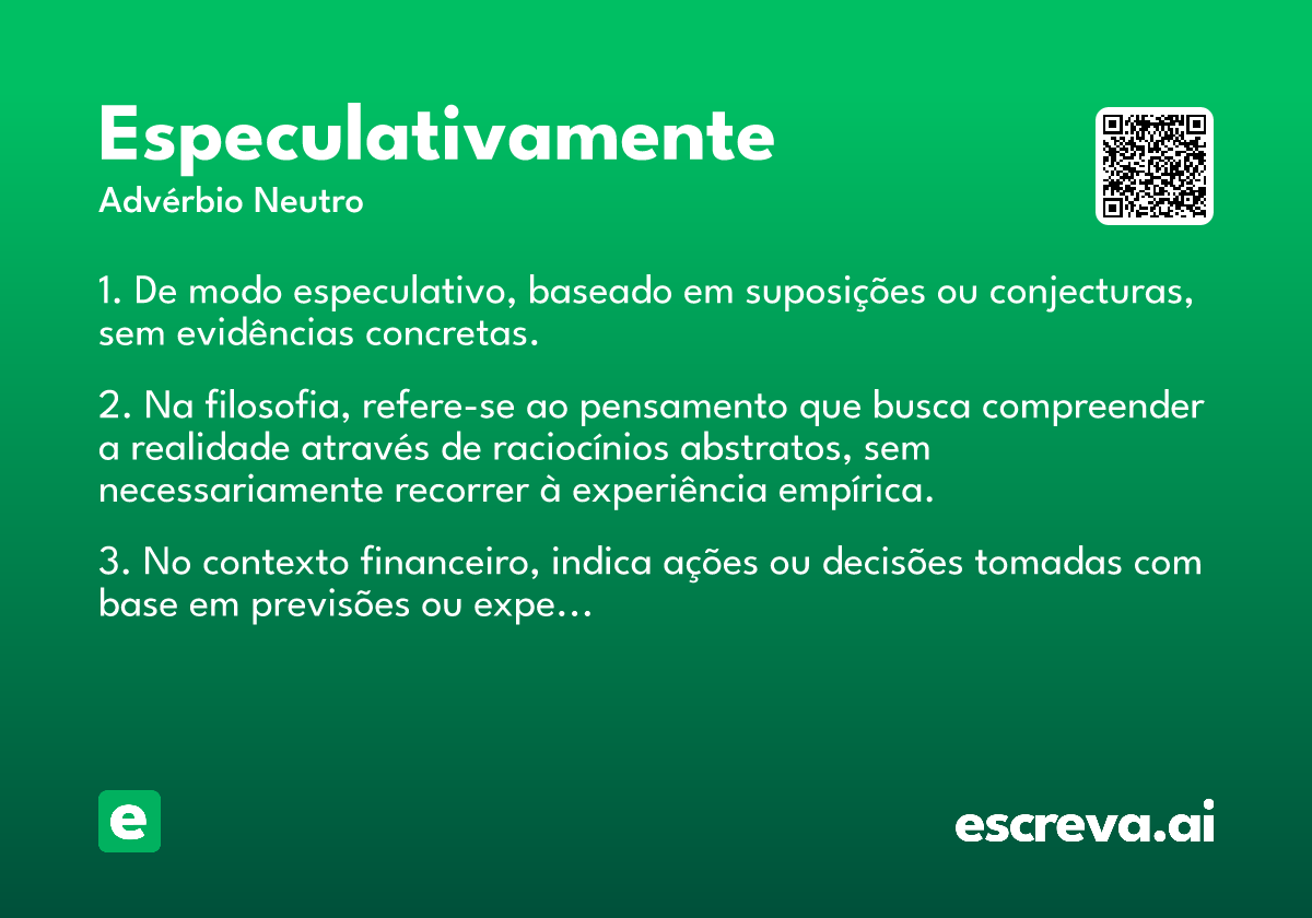 especulativamente