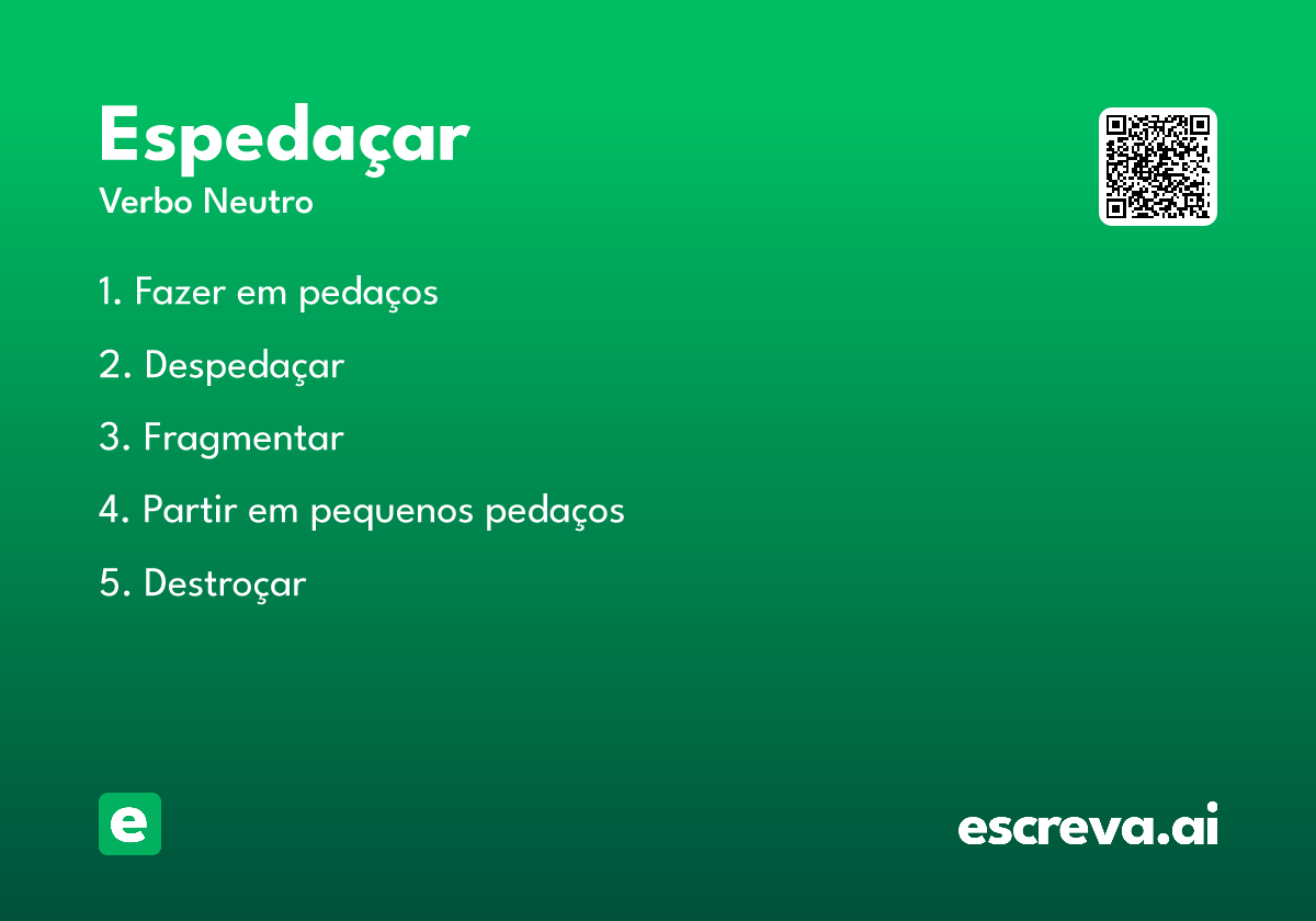 espedaçar