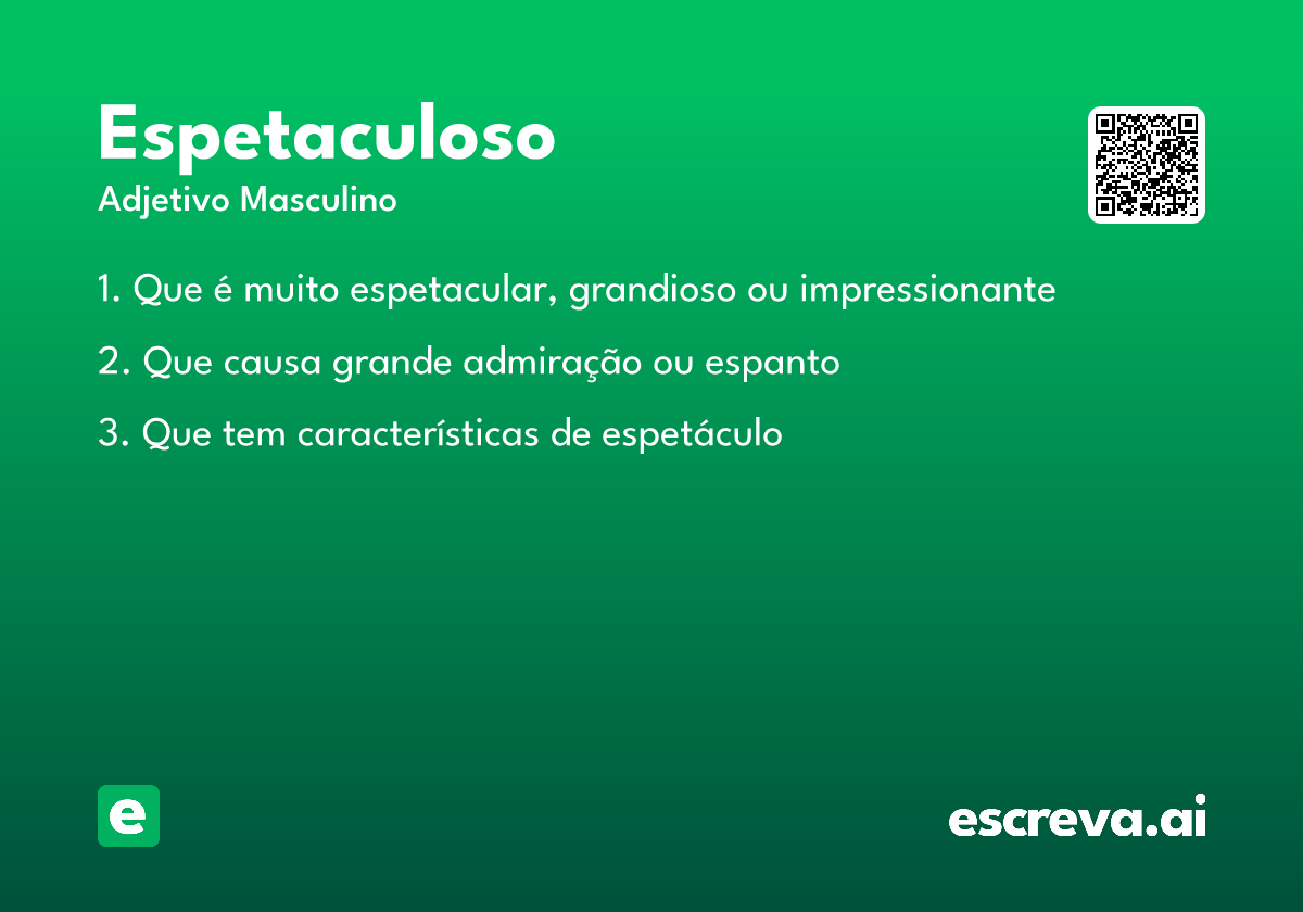 espetaculoso