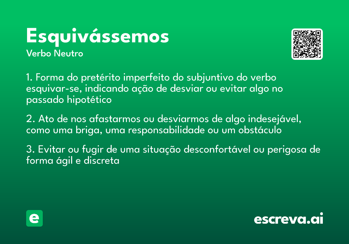 esquivássemos