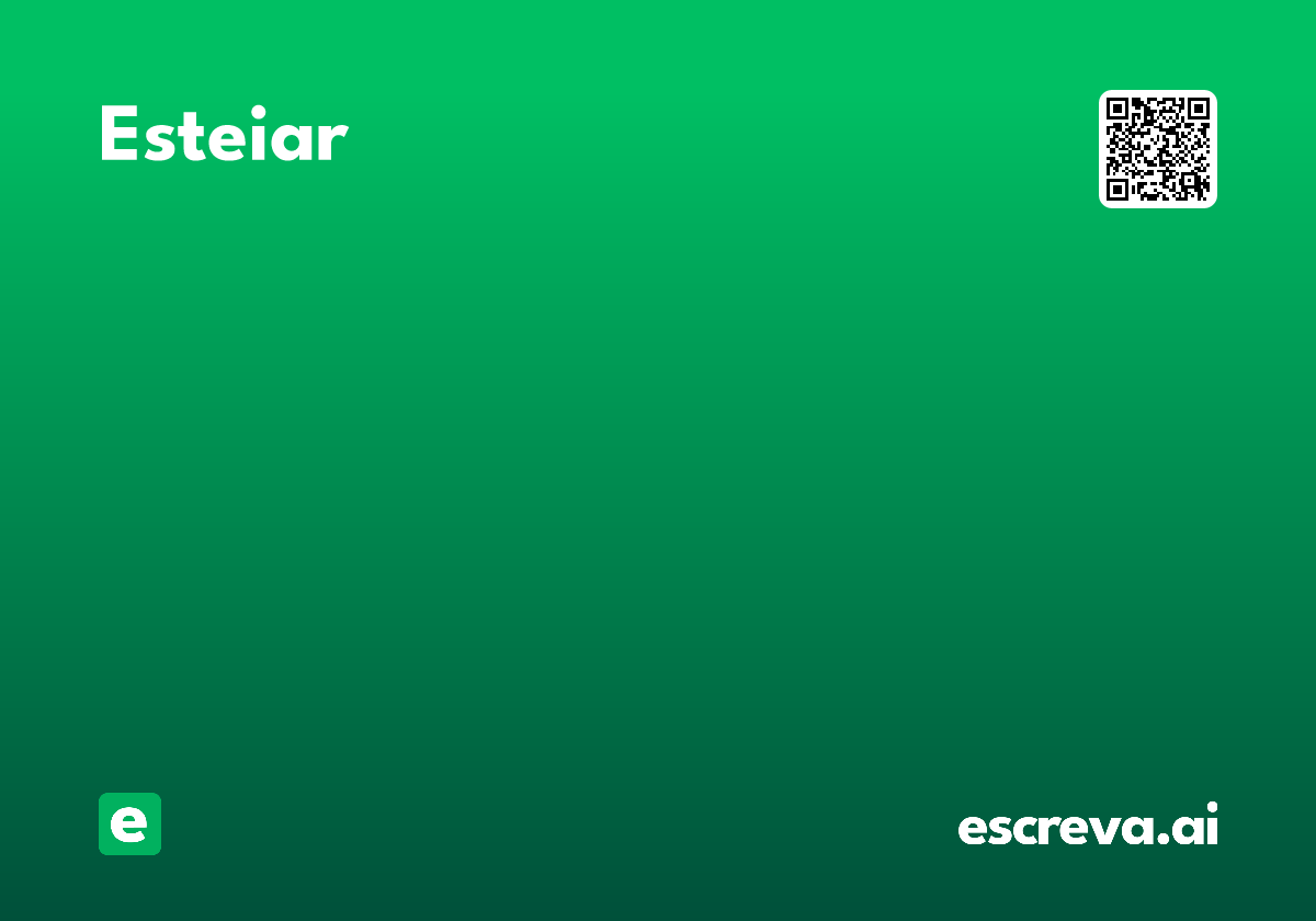 esteiar