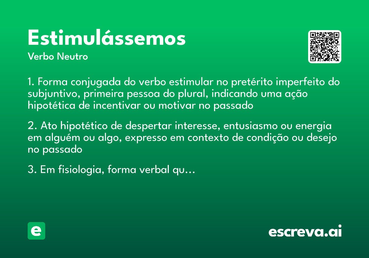 estimulássemos
