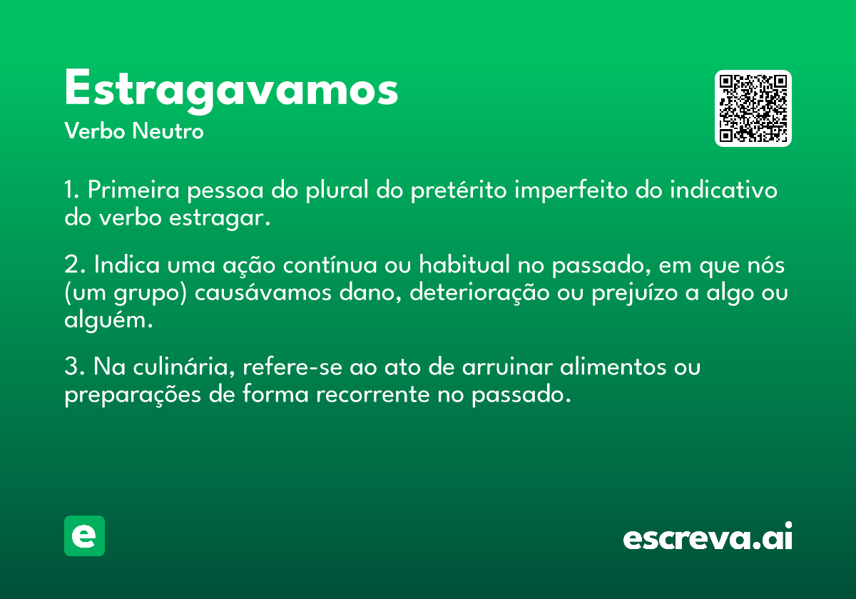 estragavamos